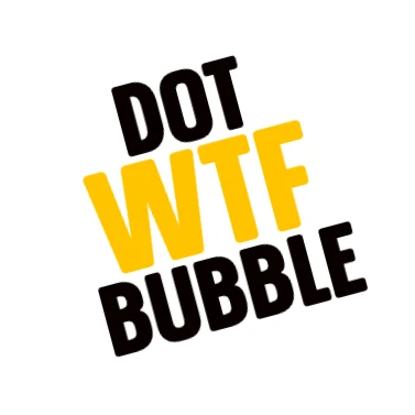 Dotwtfbubble